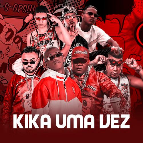 Album cover art for Kika uma Vez