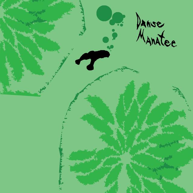 Album cover art for Danse Manatee