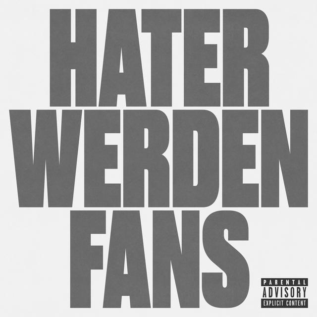 Album cover art for Hater werden Fans