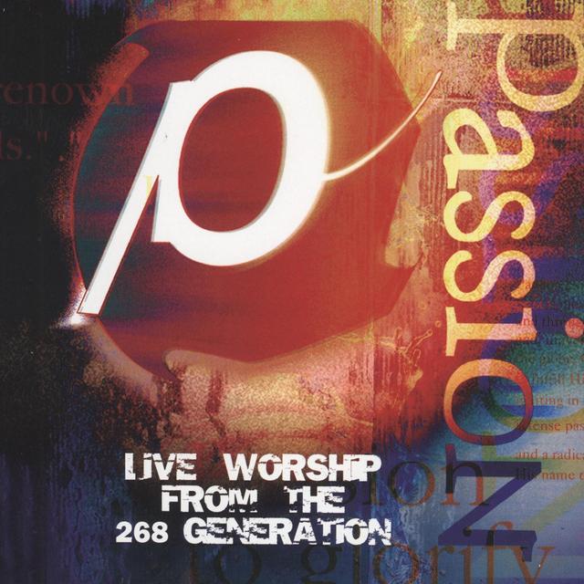 Album cover art for Passion : Live Worship from the 268 Generation