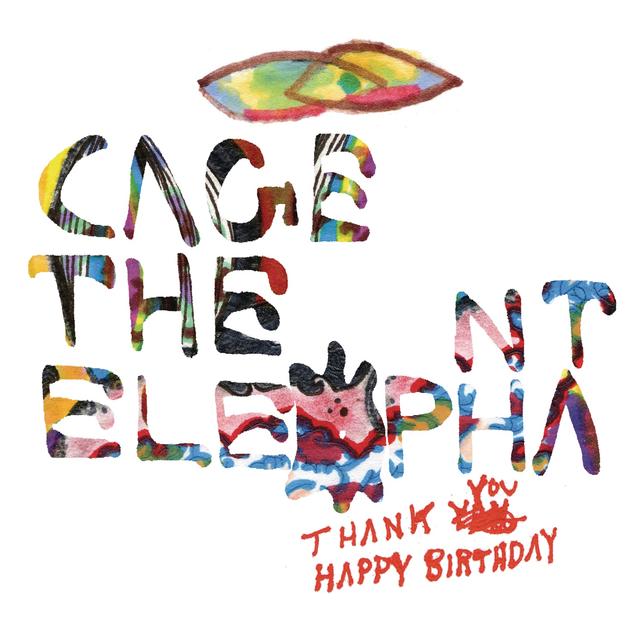 Album cover art for Thank You, Happy Birthday