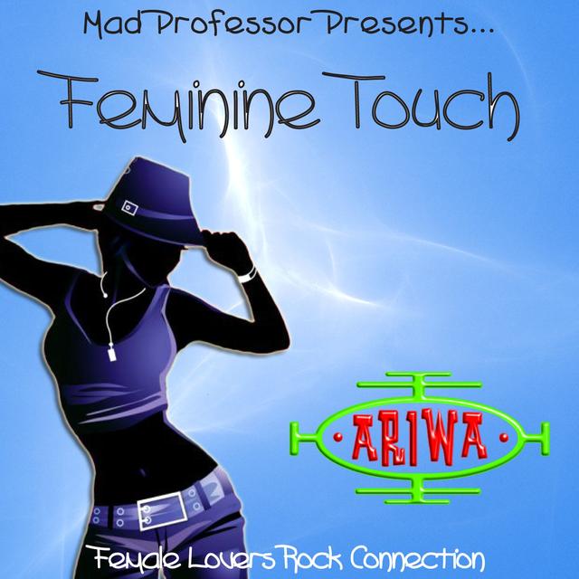 Album cover art for Mad Professor Presents… Feminine Touch