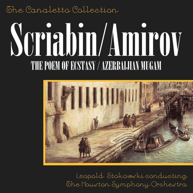 Album cover art for Scriabin: The Poem Of Ecstacy, Op. 54/amirov: Azerbaijan Mugam No. 2 ("kyurd Ovshary")