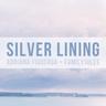 Silver Lining (feat. FamilyJules)