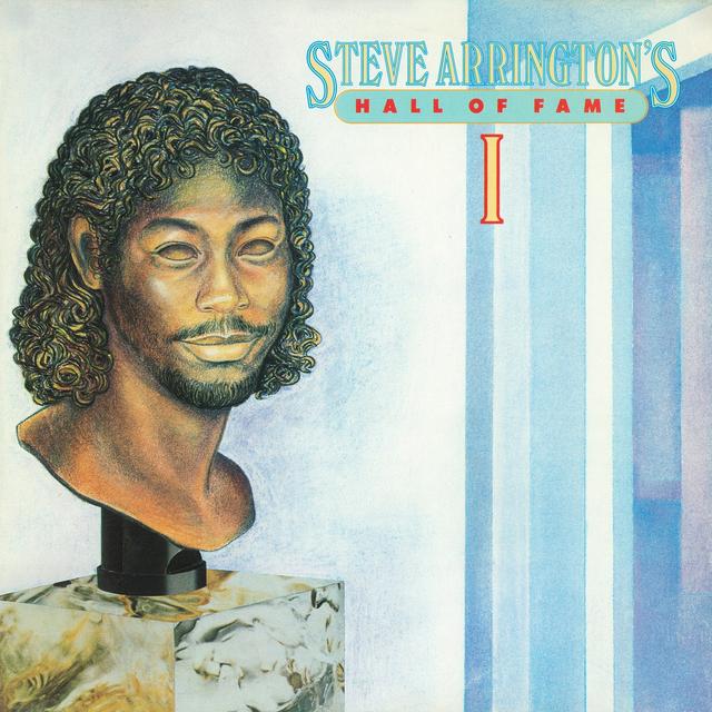 Album cover art for Steve Arrington's Hall Of Fame: Vol. 1