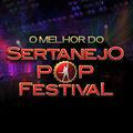 Album cover art for O Melhor do Sertanejo Pop Festival