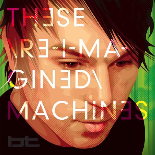 Album cover art for These Re-Imagined Machines