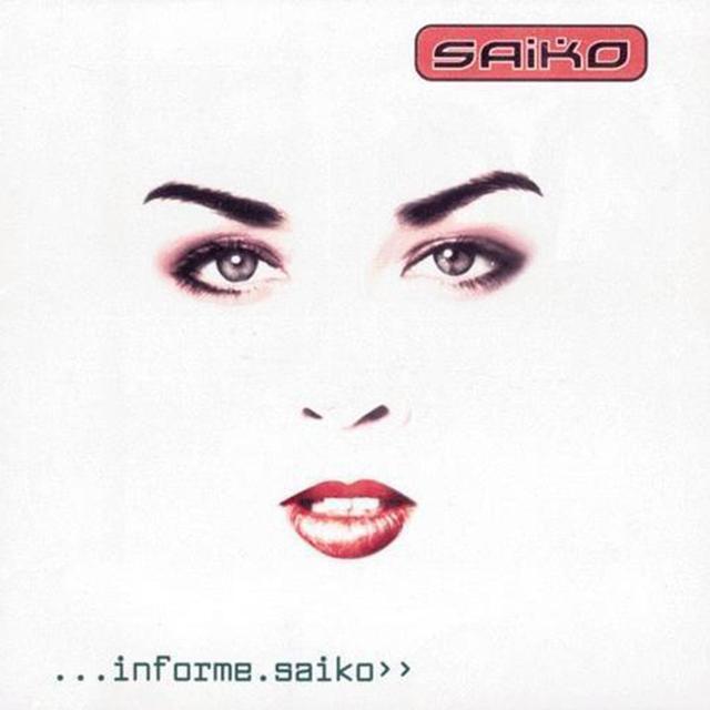 Album cover art for Informe Saiko