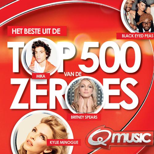 Album cover art for Het Beste Uit De Q's Top 500 Van De Zeroes