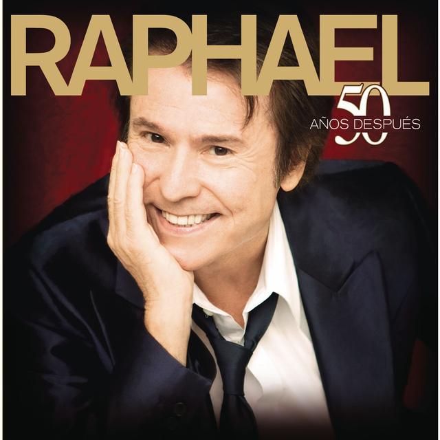 Album cover art for Raphael 50 Años Despues