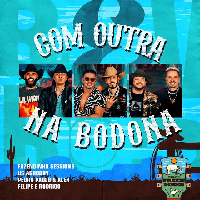 Album cover art for Com Outra na Bodona