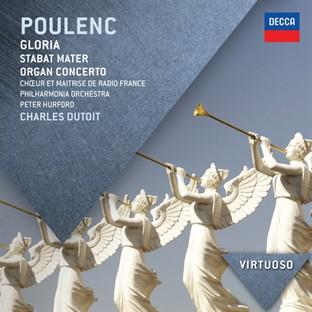 Album cover art for Poulenc: Gloria; Stabat Mater; Organ Concer