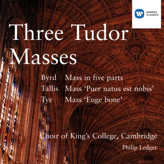 Album cover art for Three Tudor Masses - Byrd, Tallis & Tye