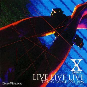 Album cover art for Live Live Live Tokyo Dome 1993-1996