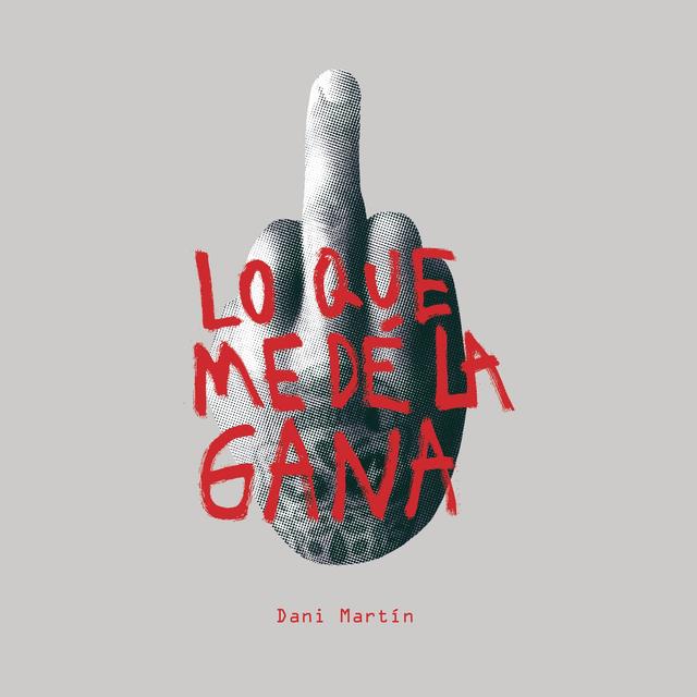 Album cover art for Lo Que Me Dé la Gana