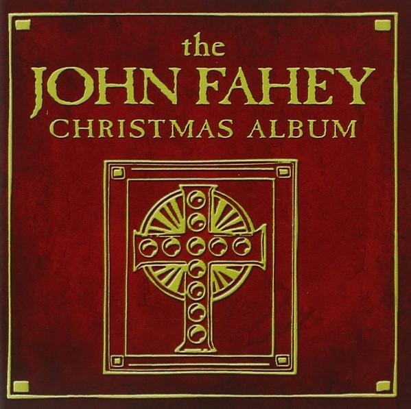 Album cover art for The John Fahey Christmas Album