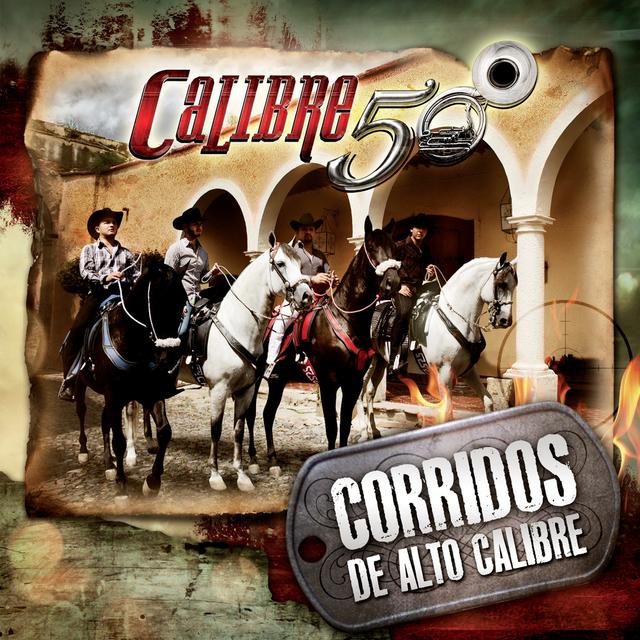 Album cover art for Corridos de Alto Calibre