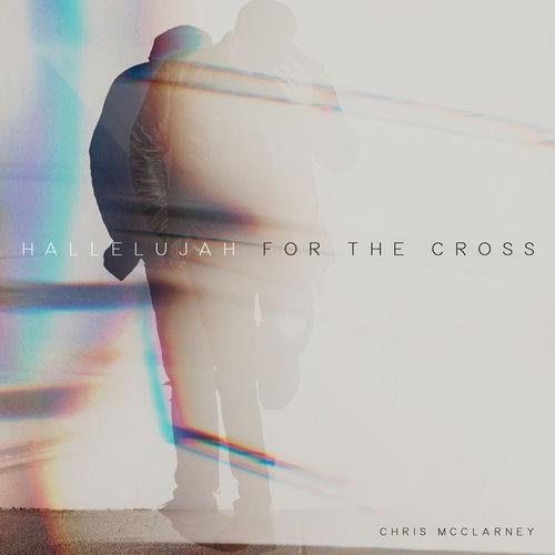 Album cover art for Hallelujah For The Cross