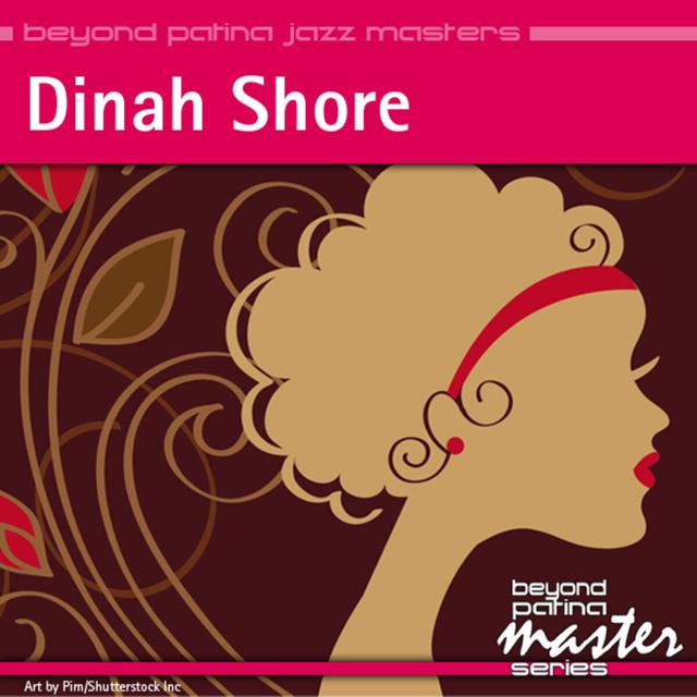 Album cover art for Beyond Patina Jazz Masters: Dinah Shore