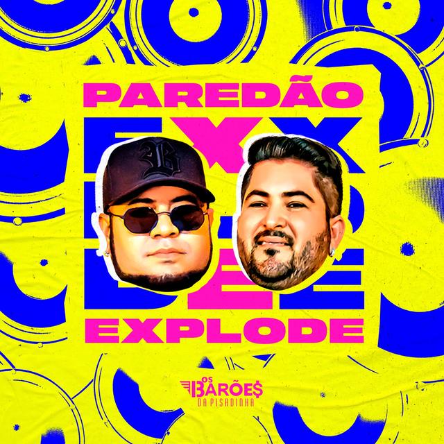 Album cover art for Paredão Explode