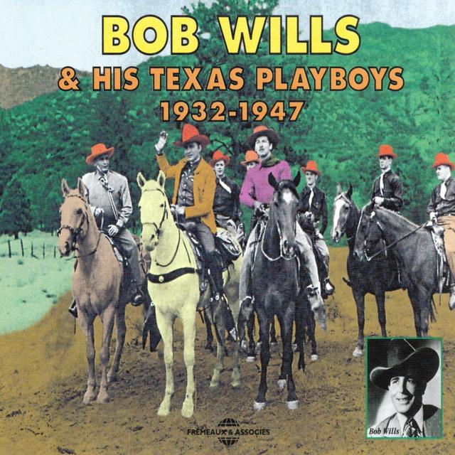 Album cover art for Bob Wills & His Texas Playboys