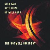 Album cover art for The Roswell Incident