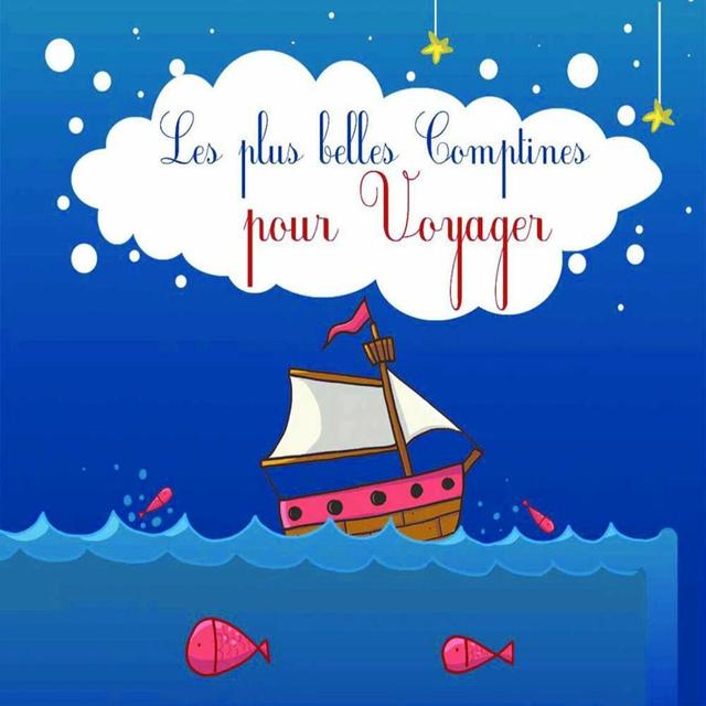 Album cover art for Les plus belles Comptines pour Voyager