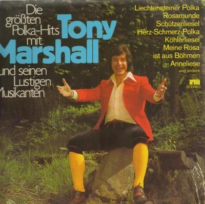 Album cover art for Die größten Polka Hits mit Tony Marshall und seinen lustigen Musikanten