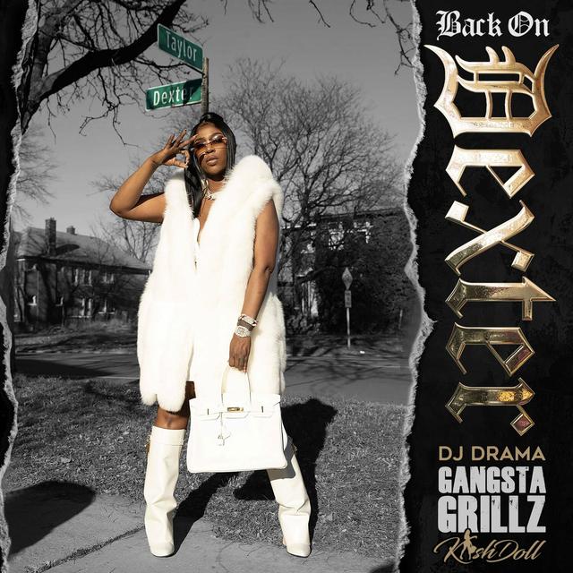 Album cover art for Back on Dexter: A Gangsta Grillz Mixtape