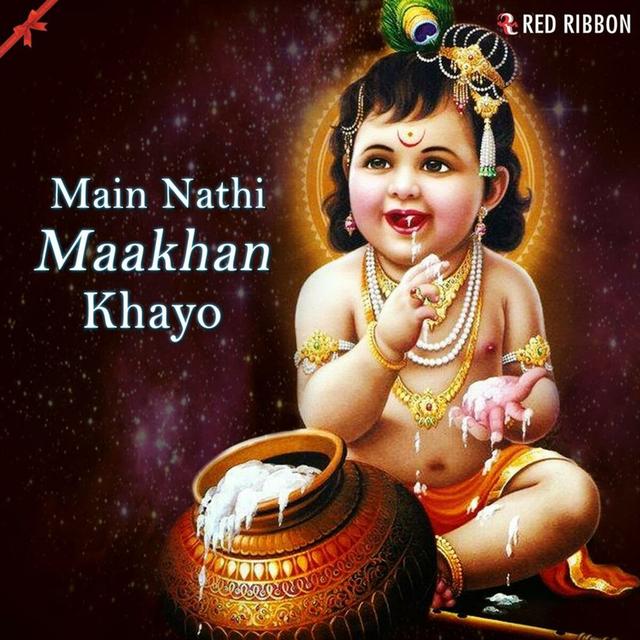 Album cover art for Main Nathi Maakhan Khayo