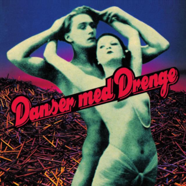 Album cover art for Danser med Drenge