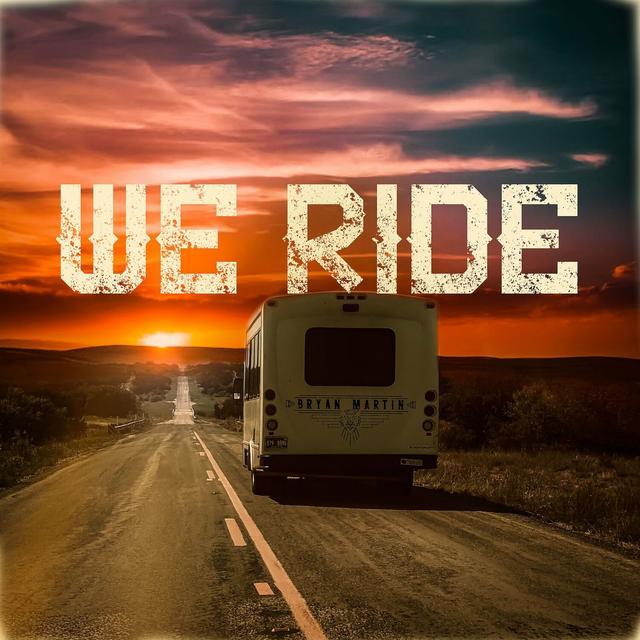 Album cover art for We Ride