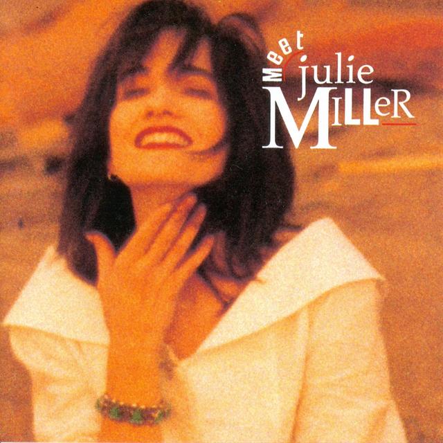 Album cover art for Meet Julie Miller