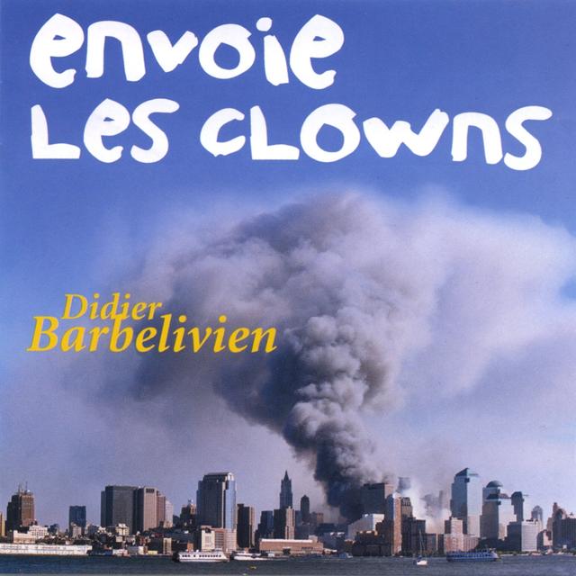 Album cover art for Envoie les Clowns