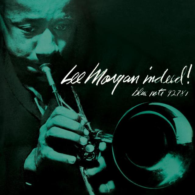 Album cover art for Lee Morgan Indeed!