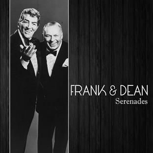 Album cover art for Frank & Dean Serenades