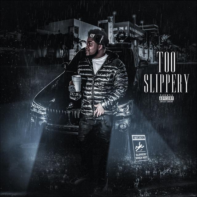 Album cover art for Too Slippery