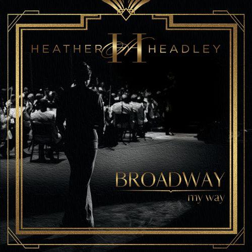 Album cover art for Broadway My Way