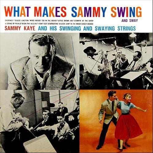 Album cover art for What Makes Sammy Swing