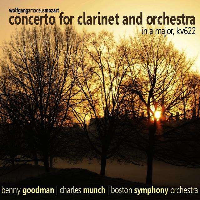 Album cover art for Mozart : Concerto For Clarinet and Orchestra In A Major