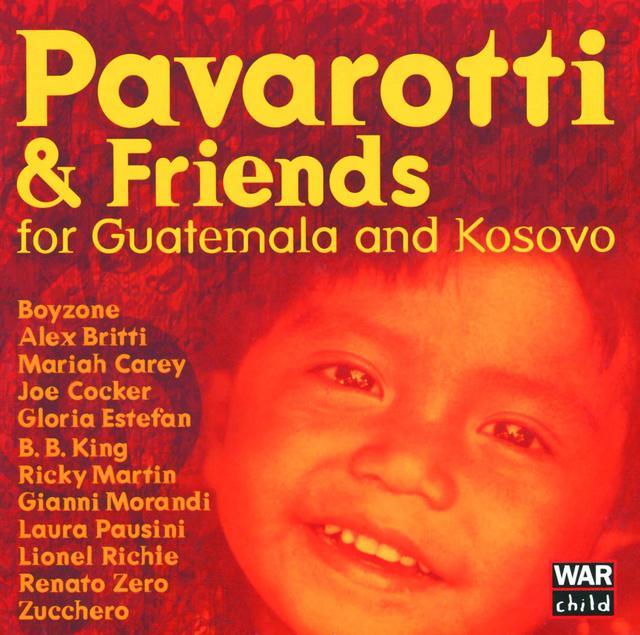 Album cover art for Pavarotti & Friends For The Children Of Guatemala And Kosovo