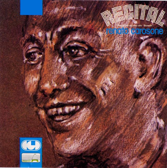 Album cover art for Recital / Registrato Dal Vivo Alla Bussola " 9/8/1975 "