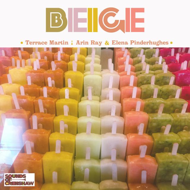 Album cover art for Beige (feat. Arin Ray & Elena Pinderhughes)