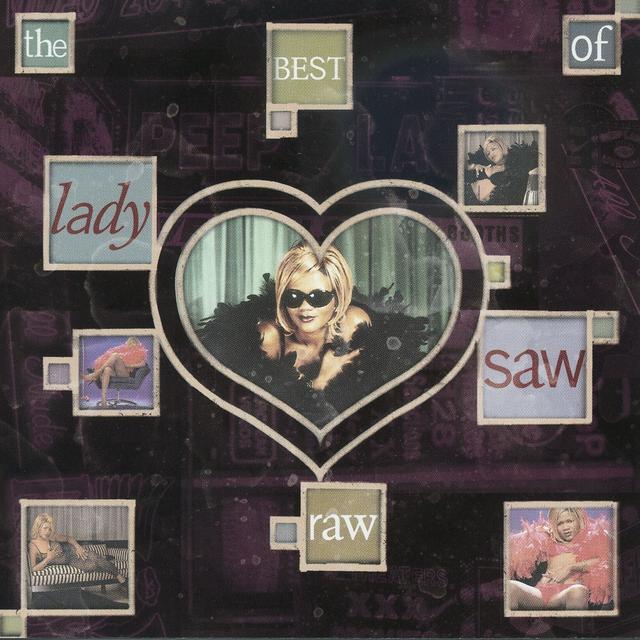 Album cover art for Raw: The Best Of Lady Saw