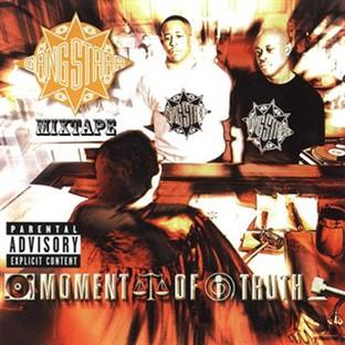 Album cover art for Gangstarr Moment Of Truth