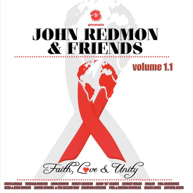 Album cover art for John Redmon & Friends: Faith, Love And Unity, Volume 1.1