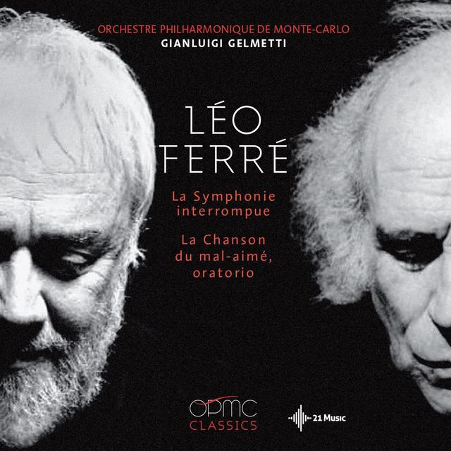 Album cover art for La Symphonie Interrompue - La Chanson du Mal-Aimé (Oratorio)