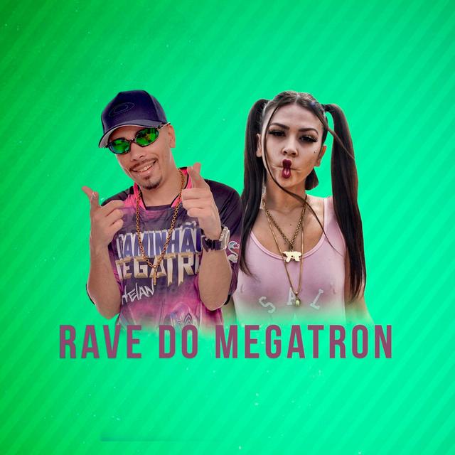 Album cover art for Rave do Megatron