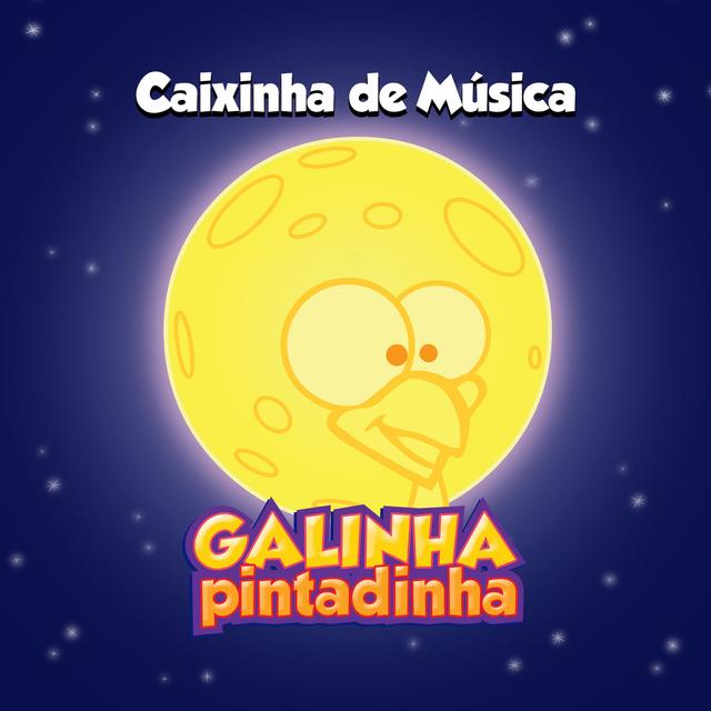 Album cover art for Caixinha de Música Galinha Pintadinha