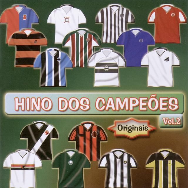 Album cover art for Hinos dos Campeões - Volume 2